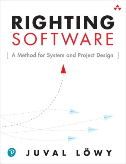 Righting Software Juval Lowy