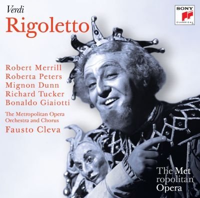 Rigoletto (Metropolitan Opera) Tucker Richard, Graham Arthur, Clements Joy, Merrill Robert, Patterson Robert, Peters Roberta, Ordassy Carlotta
