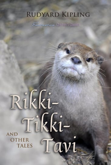 Rikki-Tikki-Tavi and Other Tales Kipling Rudyard
