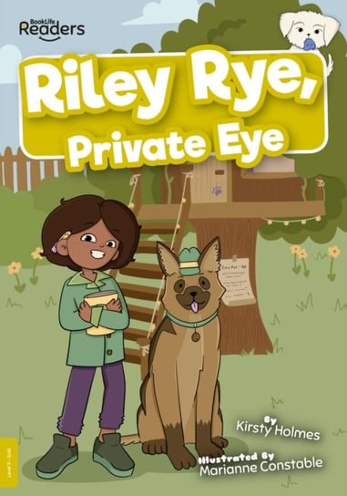 Riley Rye, Private Eye Kirsty Holmes