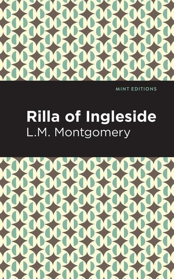 Rilla of Ingleside Montgomery Lm