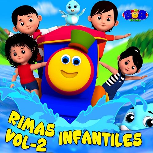 Rimas Infantiles Vol. 2 Bob the Train (Español)