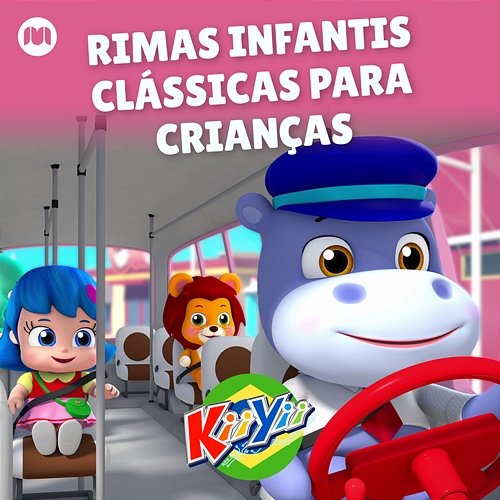 Rimas Infantis Clássicas para Crianças KiiYii em Português