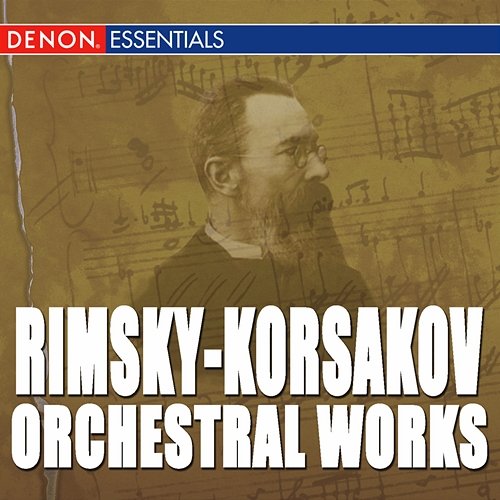Rimsky-Korsakov: Orchestral Works Various Artists