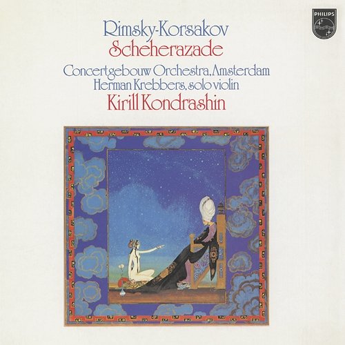 Rimsky-Korsakov: Scheherazade Royal Concertgebouw Orchestra, Herman Krebbers, Kirill Kondrashin