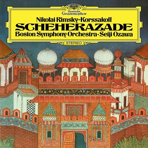 Rimsky-Korsakov: Scheherazade, Op.35 / Bartók: Music For Strings, Percussion And Celesta, Sz. 106 Boston Symphony Orchestra, Seiji Ozawa