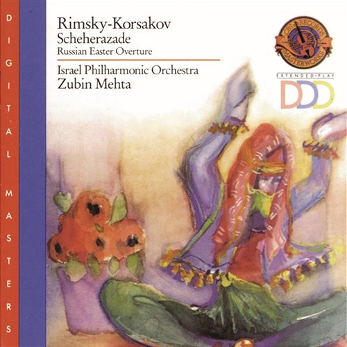 Rimsky-Korsakov: Scheherazade & Russian Easter Overture Zubin Mehta