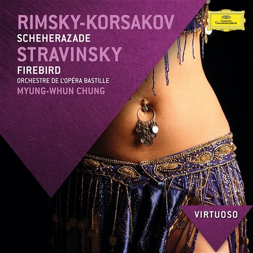 Rimsky-Korsakov: Scheherazade / Stravinsky: Firebird Orchestre de l’Opéra national de Paris, Myung-Whun Chung