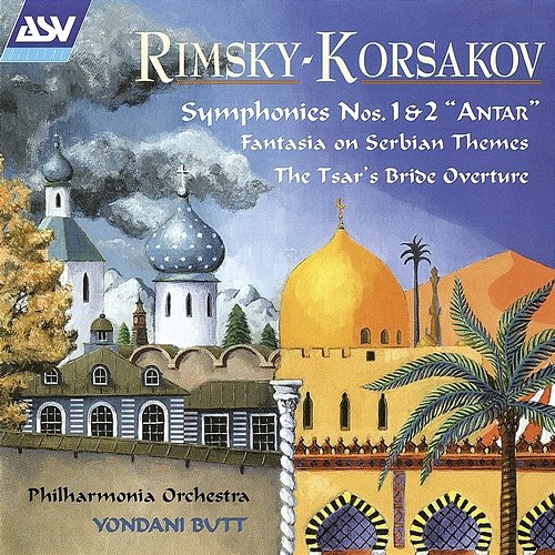 Rimsky-Korsakov: Symphonies Nos. 1 & 2 Philharmonia Orchestra, Yondani Butt