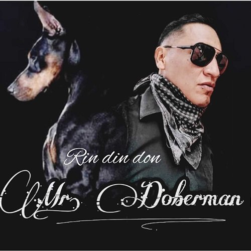 Rin Din Don Mr. Kelly Doberman