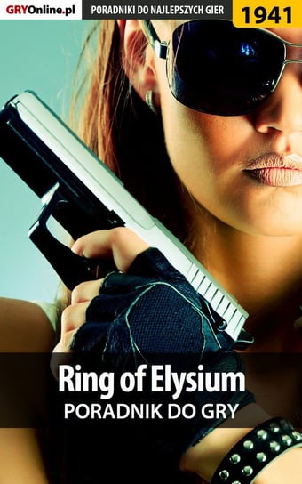 Ring of Elysium - poradnik do gry Fras Natalia N.Tenn
