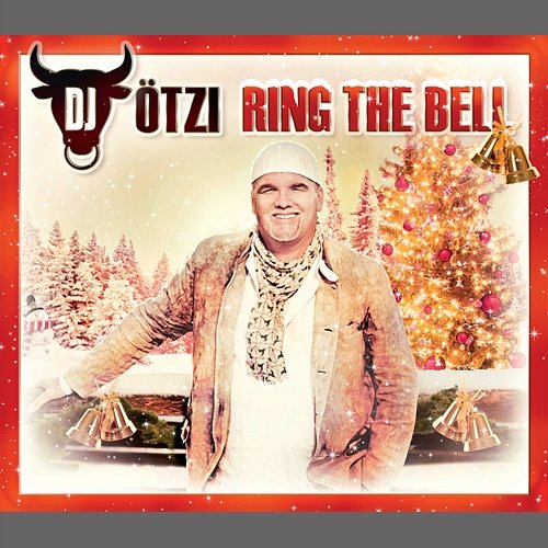 Ring The Bell DJ Ötzi