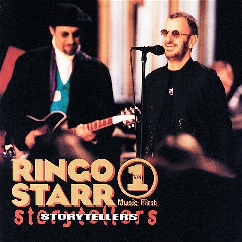Ringo Starr VH1 Storytellers Ringo Starr