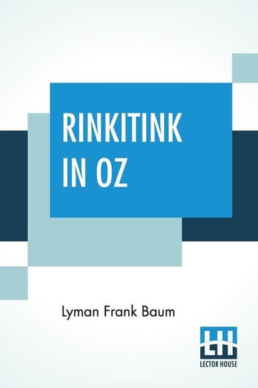 Rinkitink In Oz Baum Lyman Frank