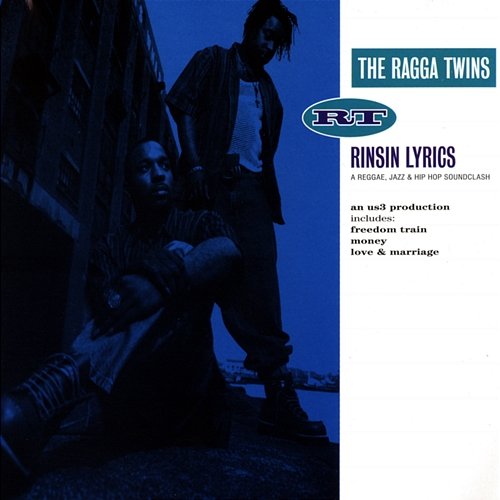 Rinsin' Lyrics The Ragga Twins