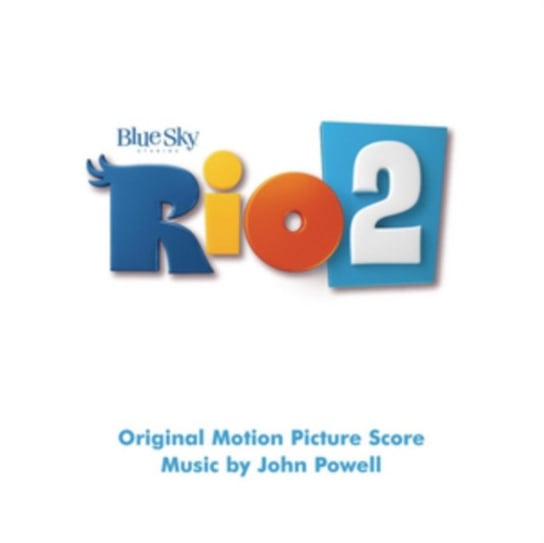 Rio 2 (Original Motion Picture Soundtrack) Powell John