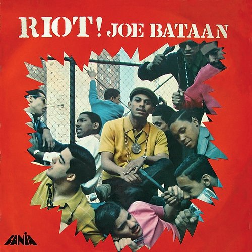 Riot! Joe Bataan