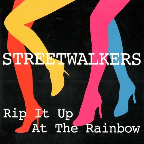 Rip It Up At The Rainbow Streetwalkers
