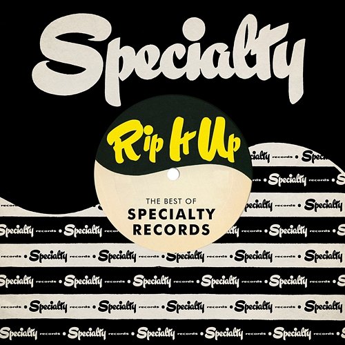 Rip It Up: The Best Of Specialty Records Various Artists
