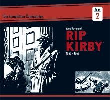 Rip Kirby: Die kompletten Comicstrips / Band 2 1947 - 1948 Raymond Alex, Greene Ward