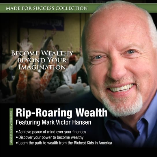 Rip-Roaring Wealth Hansen Mark Victor