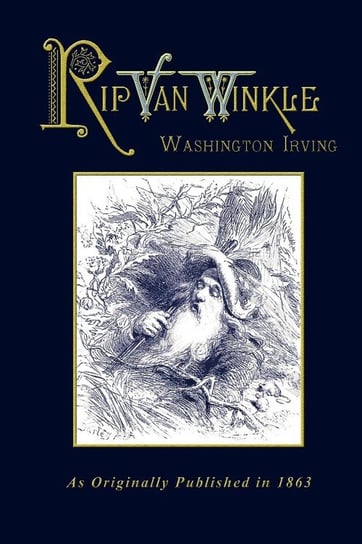 Rip Van Winkle Irving Washington