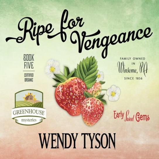 Ripe for Vengeance Tyson Wendy, Laural Merlington