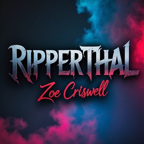 Ripperthal Zoe Criswell