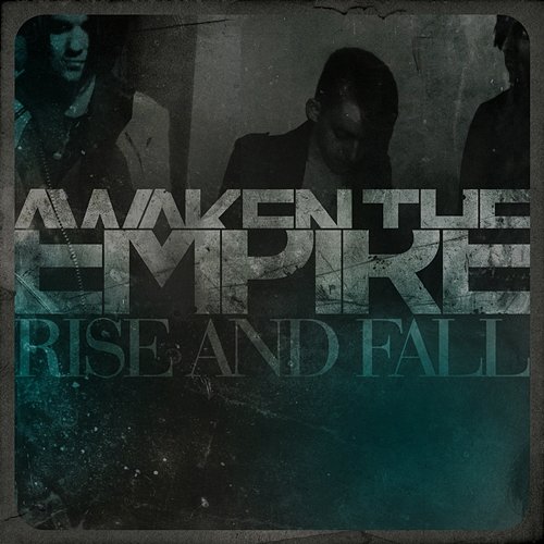 Rise and Fall Awaken The Empire