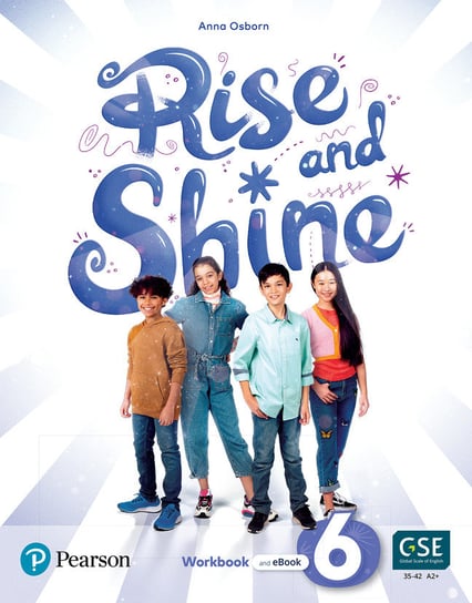 Rise and Shine 6. Activity Book Opracowanie zbiorowe