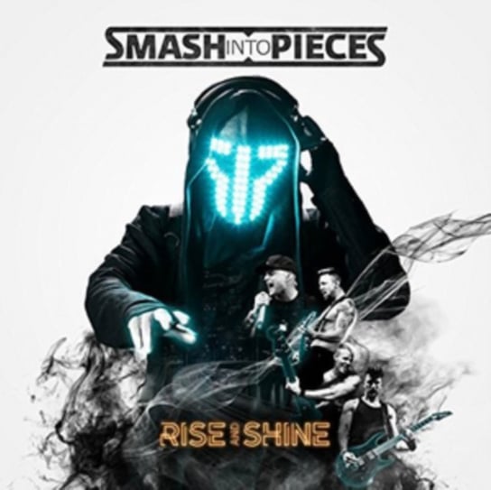 Rise and Shine Smash Into Pieces