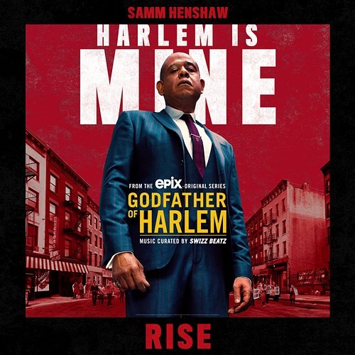 Rise Godfather of Harlem feat. Samm Henshaw