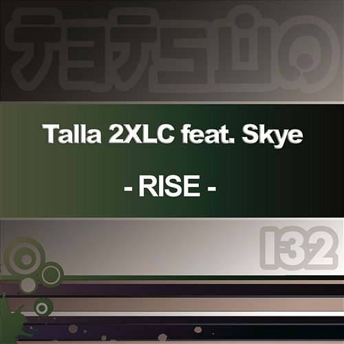 Rise [feat. Skye] Talla 2XLC