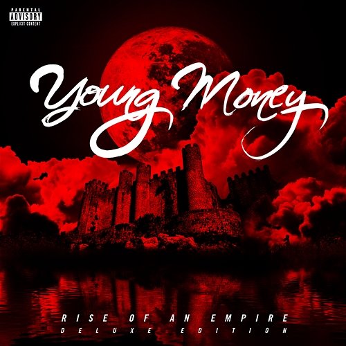 Rise Of An Empire Young Money