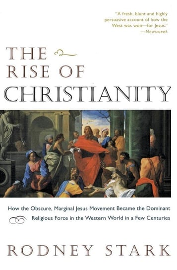 Rise of Christianity, The Stark Rodney