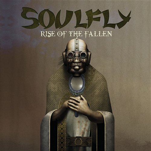 Rise Of The Fallen Soulfly