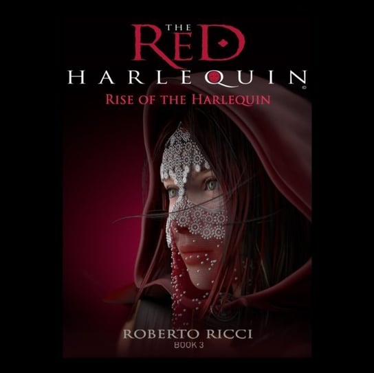 Rise of the Harlequin Ricci Roberto