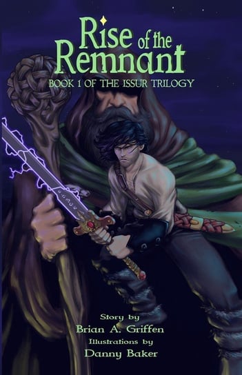 Rise of the Remnant Griffen Brian A.