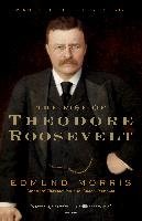 Rise Of Theodore Roosevelt Morris Edmund