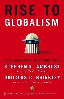 Rise to Globalism Ambrose Stephen E.
