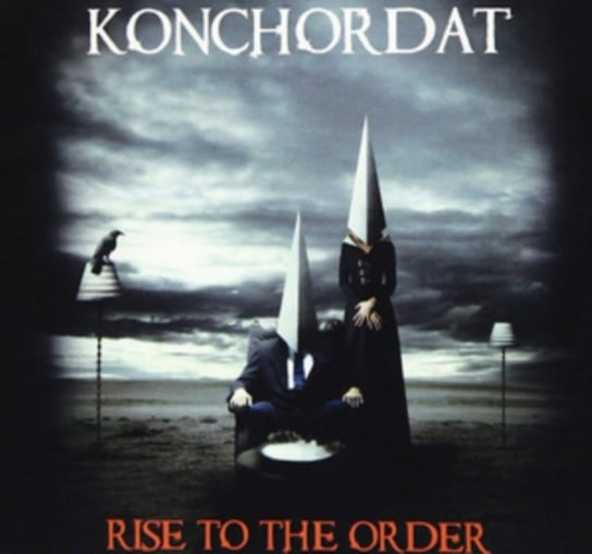 Rise to the Order Konchordat