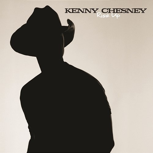 Rise Up Kenny Chesney