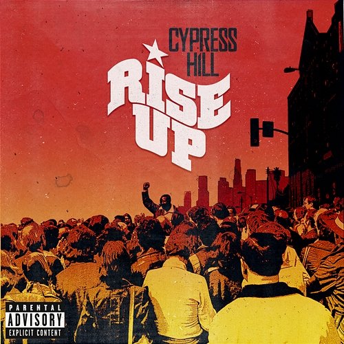 Rise Up Cypress Hill feat. Tom Morello