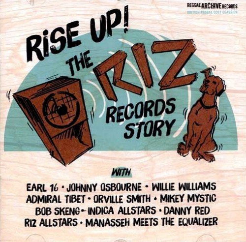 Rise Up! The Riz Records Story Various Artists