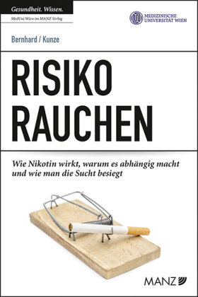 Risiko Rauchen Manz'sche Verlags- u. Universitätsbuchhandlung