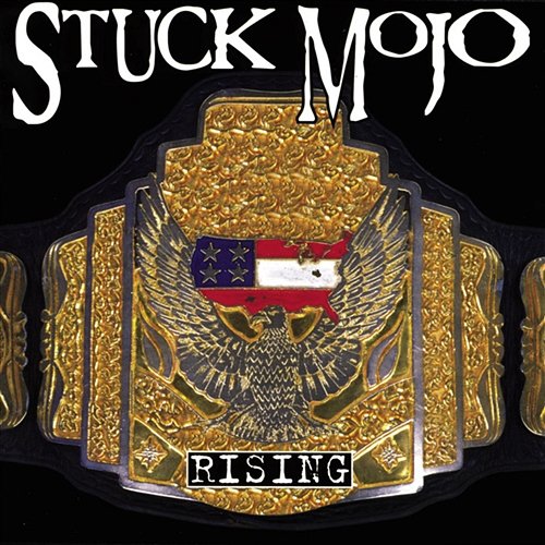 Rising Stuck Mojo
