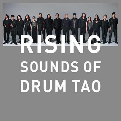 Rising -Sounds Of Drum Tao- Drum Tao
