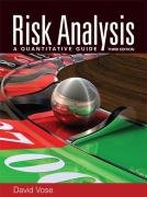 Risk Analysis: A Quantitative Guide Vose David