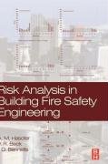 Risk Analysis in Building Fire Safety Engineering Hasofer Michael A., Beck V. R., Bennetts I. D.