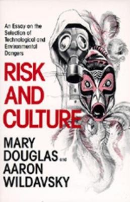 Risk and Culture Douglas Mary